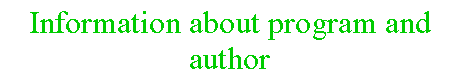 Casella di testo: Information about program and author